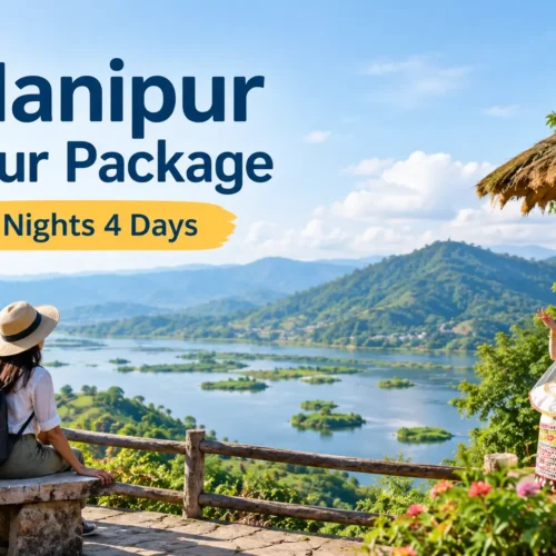 3 Nights 4 Days Manipur Tour Package