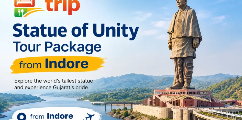 Statue of Unity Tour from Indore
